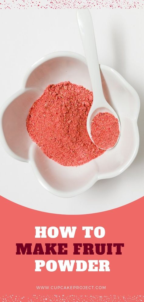 Diy Fruit Powder, How To Make Fruit Powder, Fruit Powder, Dehydrated Fruit Powder, Dehydrated Vegetable Powder, Freeze Dried Fruit Powder, Dehydrated Fruit, Bite Size Desserts, Powder Recipe