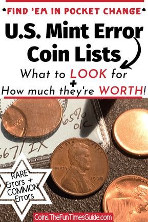 3 U.S. Mint Error Coin Lists: Rare Mint Error Coins + Common Mint Error Coins You Can Find In Pocket Change + Mint Mistakes By Denomination Coin Collection Value, Rare Coin Values, Collecting Coins, Old Pennies Worth Money, Saving Coins, Old Coins Value, Rare Pennies, Valuable Pennies, Penny Values