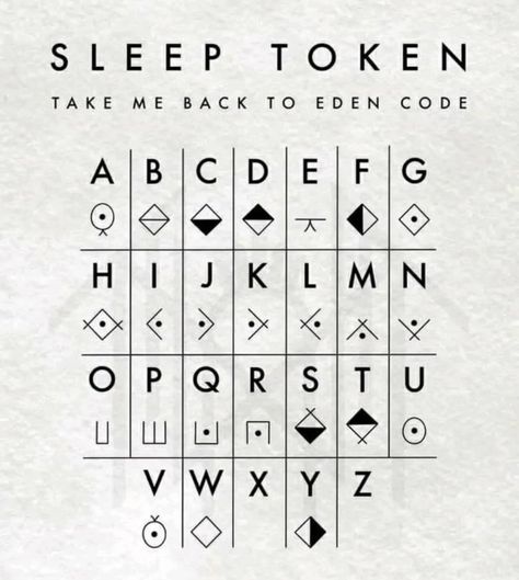 Sleep Token Runes, Sleep Token Alphabet, Sleep Token Logo, Sleep Token Symbols, Sleep Token Tattoo Ideas, Sleep Token Art, Sleep Token Lyrics, Sleep Token Take Me Back To Eden, Rain Tattoo