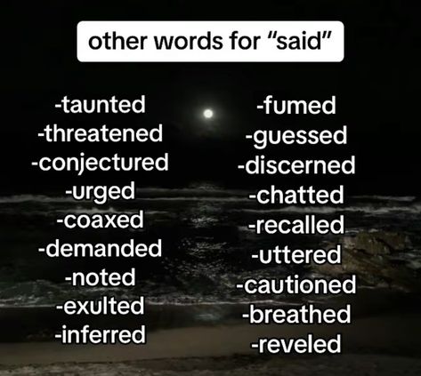 Other Words For Said, Words For Said, Writing Reference, Better English, Writing School, School Tips, Book Writing, School Hacks, Writing A Book