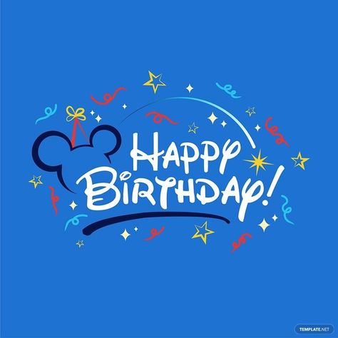 Disney Happy Birthday Vector Disney Happy Birthday Images, Disney Birthday Wishes, Happy Birthday Mickey Mouse, Happy Birthday Disney, Happy Birthday Font, Happy Birthday Icons, Birthday Vector, Image Graphic, Birthday Icon