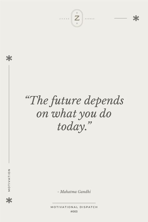 The Daily Motivation Dispatch from Zhasè Avenue. Inspire yourself to show up your best self with this powerful quote. "The future depends on what you do today" At Zhasè we design digital templates to help you manifest and attract a fulfilling career, follow us for more useful and inspiration content. If Opportunity Doesn't Knock Build A Door, New Opportunity Quotes Career, New Opportunity Quotes, Quotes About Changing, Quote About Change, Deep Meaning Quotes, Best Self Quotes, Build A Door, Opportunity Quotes