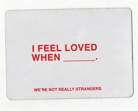 We're Not Really Strangers Aesthetic, We’re Not Really Strangers Honest Dating, Werenotreallystrangers Card, Were Not Really Strangers Bid Day, We’re Really Not Strangers, We're Not Really Strangers Questions, Were Not Really Strangers, We're Not Really Strangers Cards, Stranger Quotes