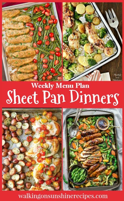 Easy Sheet Pan Dinners featured as this week's Menu Plan from Walking on Sunshine. Weekly Menu Plan, Dinners Easy, Healthy Chicken Recipes Easy, Sheet Pan Dinners Recipes, Walking On Sunshine, Pan Dinners, Weekly Meal Plan, Menu Plan, Diet Vegetarian