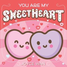 You Are My Sweetheart Best Valentine Gift, My Sweetheart, Book Story, Valentine Gifts For Kids, Book Creator, True Meaning Of Christmas, Candy Hearts, Sweetie Pie, Lovey Dovey