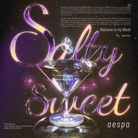 Album Cover For Dr, Aespa Salty And Sweet, Kpop Album Cover Design, Kpop Album Cover Ideas, Idol Poster, Album Cover Ideas, Animation Practice, Sweet Cocktail, Sweet Logo