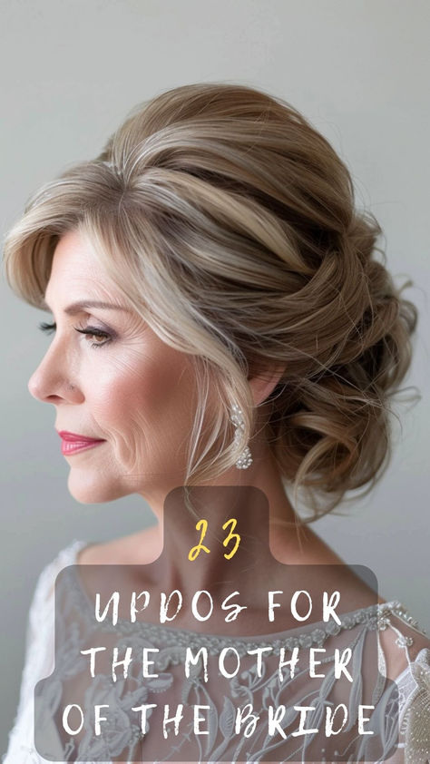 Elegant Updos For The Mother Of The Bride! Dive Into 25 Stunning Updo Hairstyles That Will Make You The Picture Of Elegance On The Big Day. Ready To Stun? Click To Explore And Shine! 💇‍♀️💍#MotherOfTheBride #ElegantUpdos #BigDay #ExploreShine #WeddingHairstyles Pretty Wedding Updos, Messy Bun Mother Of The Bride, Updos For Moms Of The Bride, Mother Of The Bride Hair Updo Messy Buns, Mother Of Bride French Twist, Updos For Wedding Mother Of The Bride, Mother Of Bride Updos For Short Hair, Loose Wedding Updos, Mother Of Bride Updos