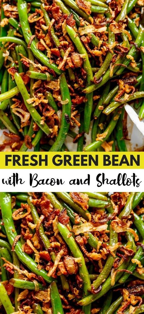 Garden Green Bean Recipes, Bacon And Beans Recipe, Green Bean Side Dish Recipes, Crunchy Onions, Easy Green Bean Recipes, Balsamic Green Beans, Fresh Green Bean Recipes, Green Bean Recipe, Crispy Green Beans