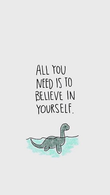 All you need is to believe in yourself. Inspirational Quotes For Teens, Inspirerende Ord, Inspirational Quotes Wallpapers, Motiverende Quotes, Buku Skrap, Affirmations Positives, Best Inspirational Quotes, Believe In Yourself, Self Quotes