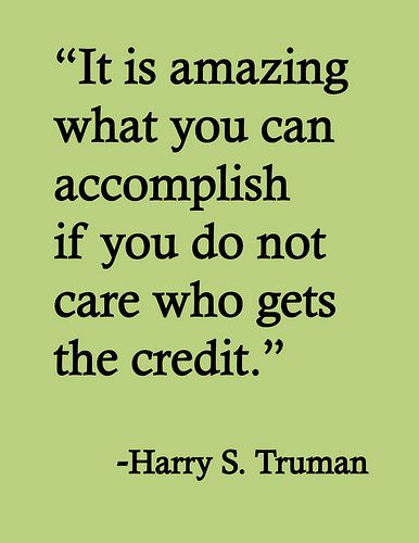 credit | "It is amazing what you can accomplish if you do no… | Flickr Restore Quotes, Employee Wall, Work Positivity, Workplace Quotes, Team Quotes, Teamwork Quotes, Life Quotes Love, Leadership Quotes, Work Quotes