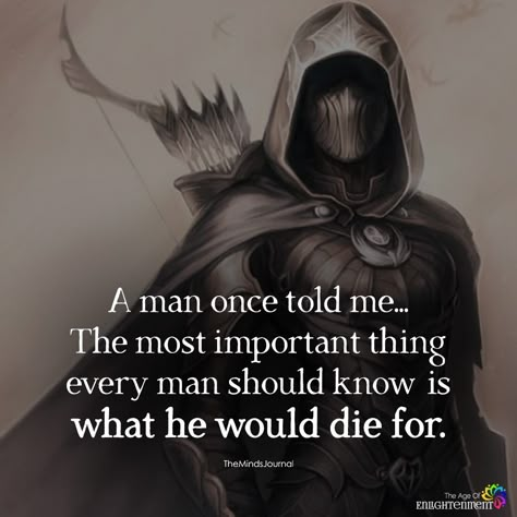 A Man Once Told Me - https://themindsjournal.com/a-man-once-told-me/ Viking Quotes, Military Quotes, Epic Quotes, Wolf Quotes, Warrior Quotes, Badass Quotes, Quotable Quotes, Good Quotes, Every Man