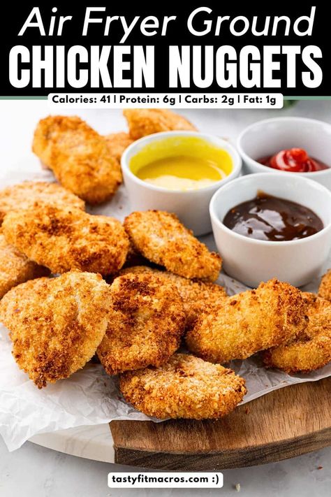 Air Fryer Ground Chicken Nuggets (High Protein) | Tasty Fit Macros Macro Friendly Ground Chicken Recipes, Homemade Chicken Nuggets Air Fryer Ground Chicken, High Protein Chicken Nuggets, Ground Chicken Nuggets Air Fryer, Air Fryer Ground Chicken, Chicken Nuggets With Ground Chicken, Ground Chicken Nuggets, Anabolic Recipes, Macros Recipes