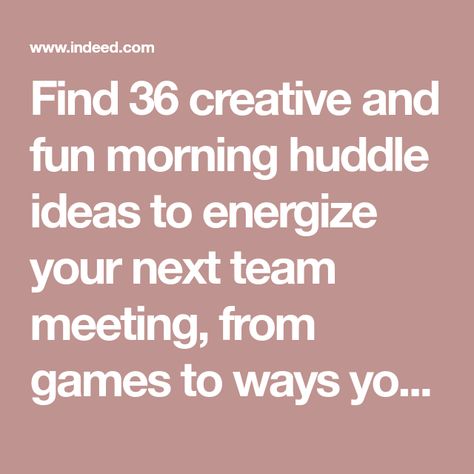 Find 36 creative and fun morning huddle ideas to energize your next team meeting, from games to ways you can incorporate music and movement. Morning Huddle Games, Acting Exercises, Ideas For Fun, Team Meeting, Brain Connections, Truth And Dare, Team Challenges, Number Puzzles, Name Games