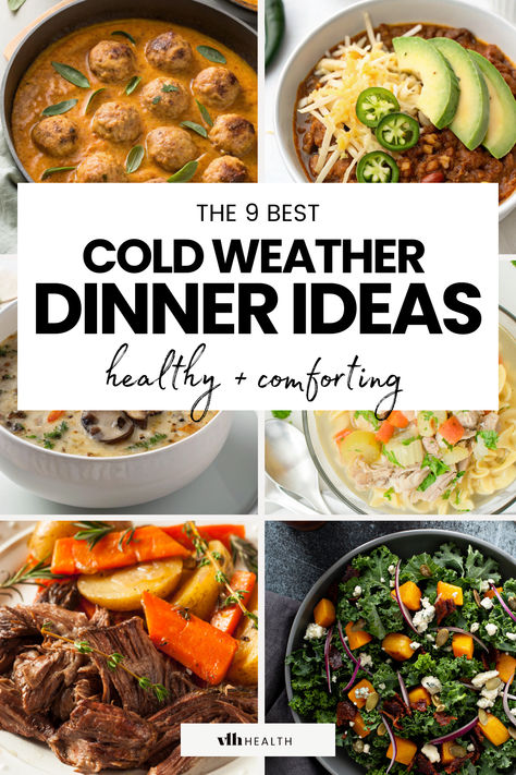 cold weather dinner ideas Dinner When Its Cold Outside, Clean Winter Recipes, Healthy Meals For Cold Weather, Whole 30 Winter Meals, Healthy Dinner Recipes For Winter, Clean Eating Comfort Food, Healthy Dinner When Sick, Cold Weather Healthy Meals, Healthy Winter Recipes Clean Eating