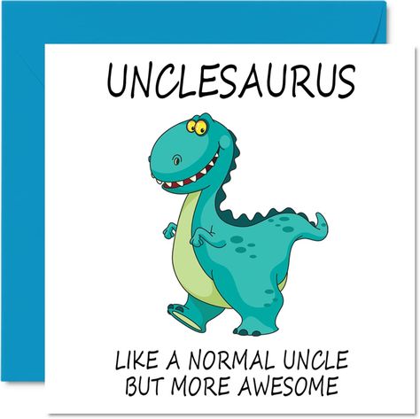 Funny Uncle Birthday Cards, Funny Birthday Cards For Men, Cricut Game, Uncle Birthday Card, Son Happy Birthday, Grandpa Birthday Card, Happy Birthday Grandpa, Dinosaur Birthday Card, Happy Birthday Uncle