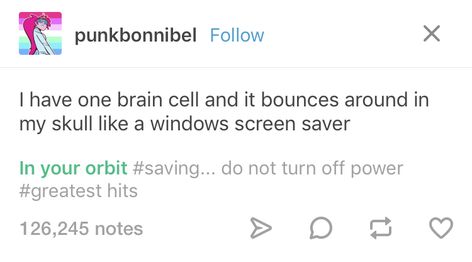 My Last Brain Cell, Last Brain Cell, One Brain Cell, Quality Memes, Fresh Memes, Funny Tumblr Posts, I Can Relate, What’s Going On, Funny Pins