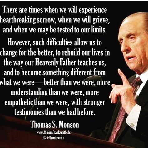 ❤️❤️❤️ I love this. How incredibly true and profound. Every experience that we have is for a reason and from it we are able to develop into who Heavenly Father wants us to be. We can't choose Every thing that happens to us in life. But we can choose how to react to the things we are faced with, and with faith, grow from there. Lds Church Quotes, Monson Quotes, Fancy Quotes, Uplifting Sayings, Prophet Quotes, Heartwarming Quotes, Thomas S Monson, Mormon Quotes, Lds Living