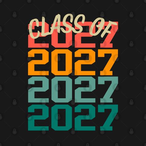 Check out this awesome 'Class+of+2027+graduation+gifts' design on @TeePublic! Class Of 2027 Shirt Ideas, 2027 Graduation, Class Of 2027, Shop Class, Bunny Wallpaper, Tapestry Wall Art, Music Humor, Pride Tshirts, Funny Movies