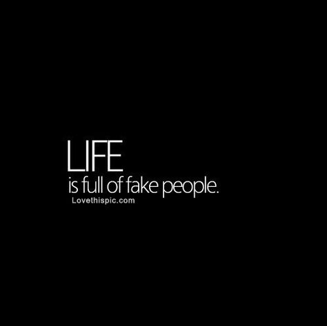 Sure As HELL is... So SAD, but Oh So True  : ( Backstabbers Quotes, Trust No One Quotes, Selfish World, Fake Quotes, Selfish People, Fake Friend Quotes, Fake People Quotes, Betrayal Quotes, True Quotes About Life