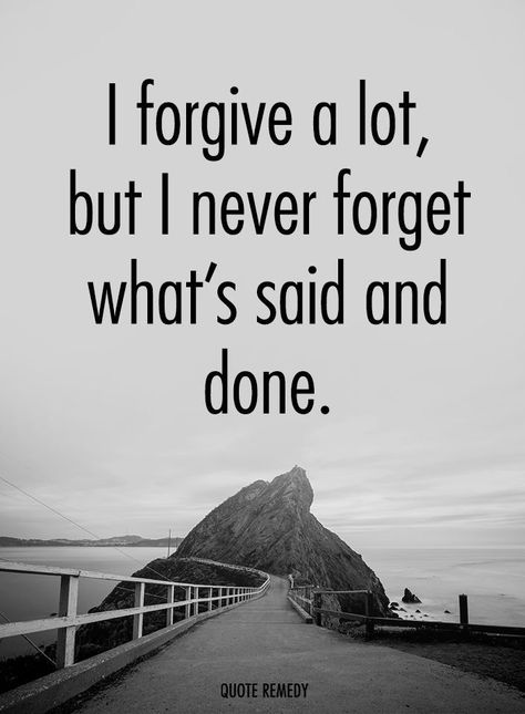 forgive but don't forget Forgive And Forget Quotes, Unwanted Quotes, Forget Quotes, Never Forget Quotes, Am Quotes, Mindset Quotes Inspiration, I Am Quotes, Promise Quotes, Grad Quotes