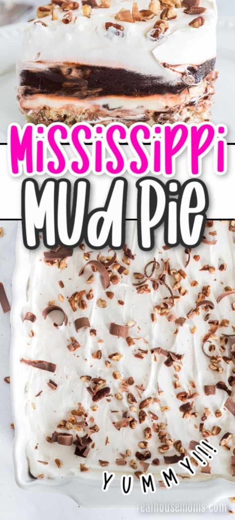 Sweetie Pies Recipes, Mud Recipe, Mud Pie Recipe, Mississippi Mud Cake, Mississippi Mud Pie, Mud Cake Recipes, Mud Pies, Pie Easy, Mississippi Mud