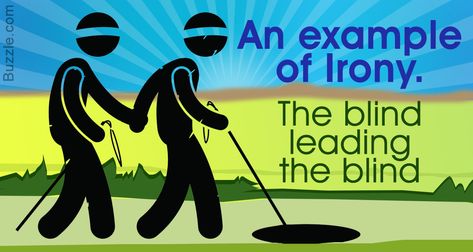 Understanding a literary device like irony can only be made simple with the help of examples. There are different types of irony that are used by authors and poets to express their views without overtly stating them. The examples of irony given here will help you understand how to use this figure of speech correctly. Irony Examples, Situational Irony, Blind Leading The Blind, Grid Wallpaper, Reptile Room, Literary Devices, Poetry Lessons, Teaching High School, What Is Meant