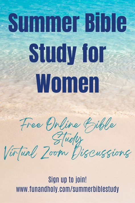 Zoom Bible Study, Summer Bible Study, Books In The Bible, Bible Study For Women, Women's Bible Study, Virtual Community, Online Bible Study, Free Bible Study, Womens Bible Study