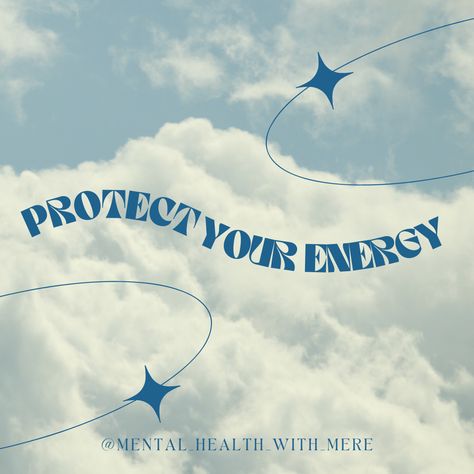 Clouds blue sky with quote “Protect Your Energy” Protect Your Energy, Instagram Games, Social Emotional Learning, Instagram Post Template, Social Emotional, Dream Job, Physical Health, Post Templates, Sky Photography