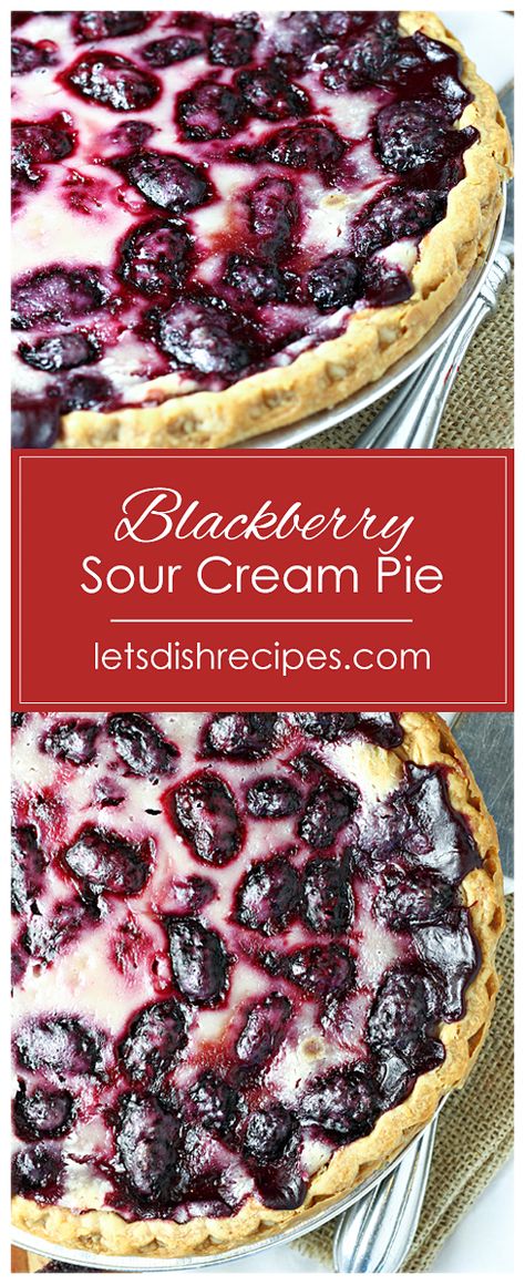 Blackberry Sour Cream Pie Recipe -- Fresh or frozen blackberries, sour cream, and a few pantry staples come together in this delightful pie that will quickly become a family favorite! #pie #blackberries Potluck Favorites, Easy Pies, Sour Cream Pie, Blackberry Dessert, Bakers Delight, Savory Tarts, Dessert Pie, Blackberry Pie, Blackberry Recipes