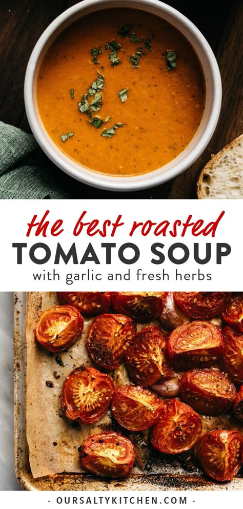 Roasted tomato soup from fresh tomatoes is the best way to enjoy this family friendly classic! It's the perfect summer soup to make with imperfect tomatoes or an excess of garden tomatoes. Fresh tomatoes and garlic are slow roasted for sweet, rich flavor. It's naturally vegetarian, with vegan, paleo, and Whole30 options. Best of all, it's 100% kid friendly, and loved by my picky eater! #tomatosoup #gardentomatoes #summersoup #summerrecipes #healthyrecipes #tomatoes Easy Homemade Soups, Tomato Soup Homemade, Summer Soup, Roasted Tomato Soup, Homemade Soup Recipe, Tomato Soup Recipes, Roasted Tomato, Sopot, Garden Recipes