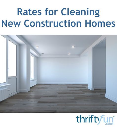 Cleaning New Construction Home, New Construction Cleaning Checklist, Post Construction Cleaning, Construction Clean Up, Move In Cleaning, Construction Cleaning, Maid Service, Cleaning Business, Business Proposal