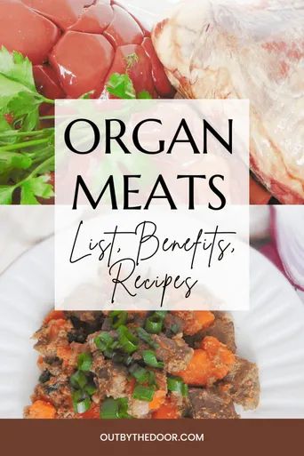 Organ Meats: List, Health Benefits, and How to Eat More - Out by the door Organ Meat Recipes, Beef Liver Benefits, Beef Tongue Stew, Organ Meat, Organ Meats, Advocare Recipes, Beef Tongue, Modern Homesteading, Recipes To Cook