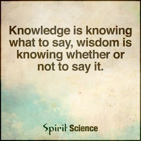 . Spirit Science Quotes, Science Quotes, Spirit Science, Knowledge And Wisdom, It Goes On, Inspirational Thoughts, Wonderful Words, Amazing Quotes, A Quote