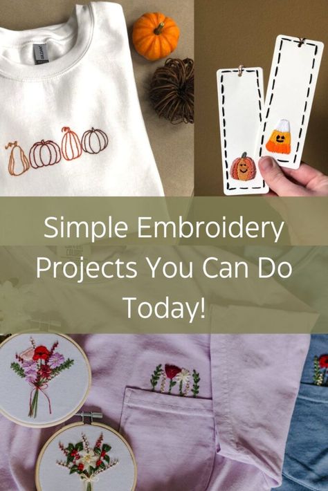 simple embroidery projects you can do today Hand Embroidery Projects To Sell, Uses For Embroidery, Best Selling Embroidery Items, First Embroidery Project, Easy Clothing Embroidery, Hand Embroidery Crafts, Simple Embroidery Projects, Things To Embroider For Gifts, Hand Embroidery Ideas Clothes