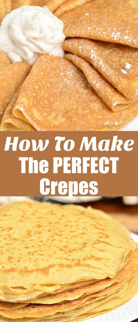 How To Make A Crepe, Basic Crepes Recipe, Basic Crepes, Best Crepes, Basic Crepe Recipe, Steak Fajita Recipe, Crepes Recipe, Sweet Crepes, How To Make Crepe