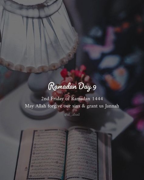 Ramadan Day 9, Ramadan Kareem Pictures, Ramadan Day, Ramadan Quotes, Ramadan Kareem, Quran Quotes, Ramadan, Quran, Quotes