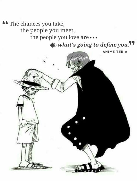 Luffy Motivational Quotes, Shanks Quotes One Piece, One Piece Inspirational Quotes, Shanks Quotes, One Piece Quotes Inspiration, Luffy Quotes, Luffy And Shanks, One Piece Quotes, Hero Quotes