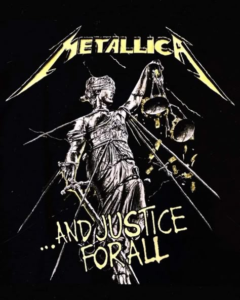 Metal Band Posters, Metallica Justice For All, Arte Heavy Metal, Metallica Art, Rock Band Posters, Heavy Metal Art, Metallica T Shirt, Band Outfits, And Justice For All