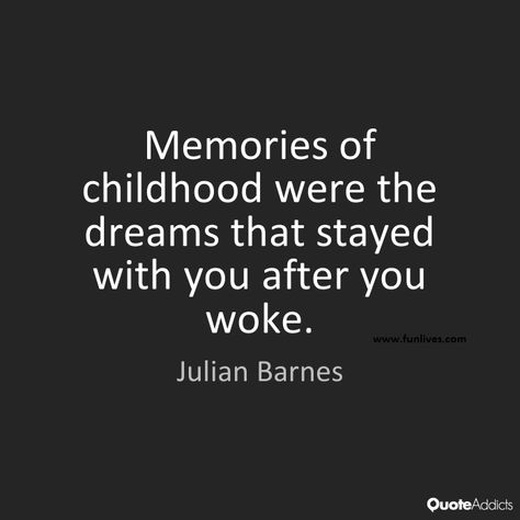 Missing my childhood very badly☹️ Missing Childhood, Julian Barnes, Childhood Dreams, Childhood Nostalgia, My Childhood, Agatha Christie, Quotes, Quick Saves