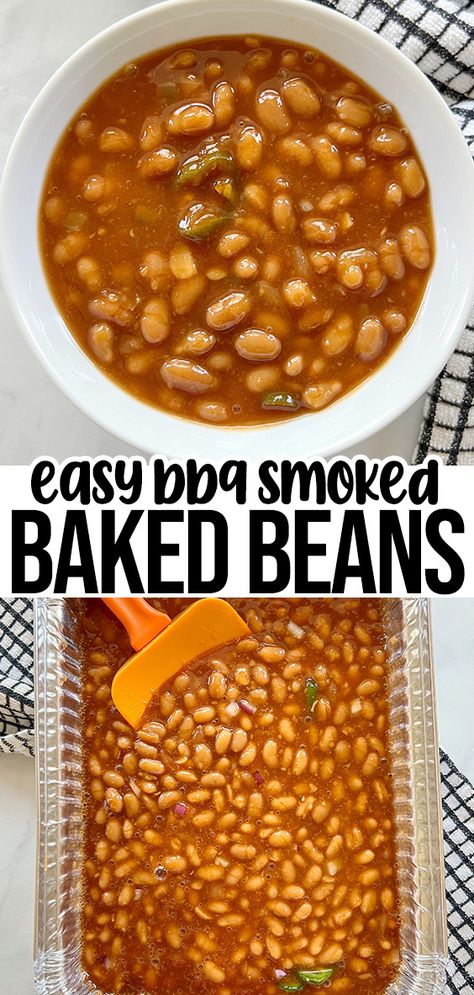 Smoked Beans, Smoked Baked Beans Recipe, Smoked Baked Beans, Canned Baked Beans, Bbq Party Food, Best Baked Beans, Easy Baked Beans, Grilled Side Dishes, Bbq Baked Beans