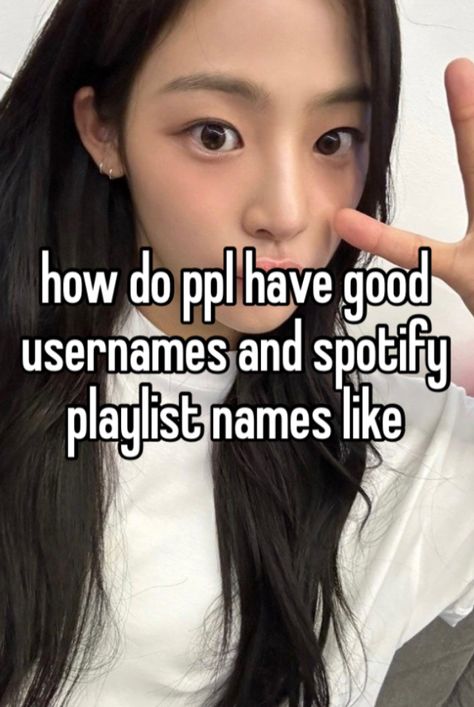 Spotify Username, I Feel Bad, Whisper Relatable, Text Memes, Relatable Whispers, Weird Stuff, Visual Diary, Long I, Spotify Playlist