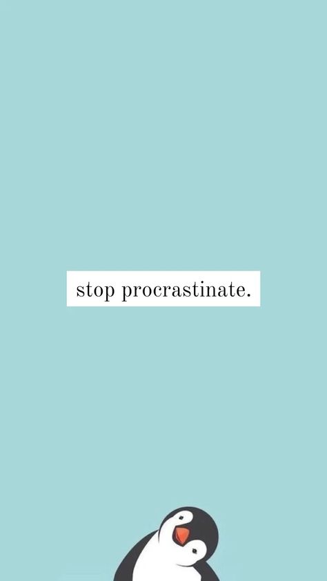 No Procrastination Wallpaper, Stop Using Phone Wallpaper, Stop Procrastinating Wallpaper Aesthetic, Put Your Phone Down And Study Wallpaper, Study Time Wallpapers, Minimalist Wallpaper Quotes, Procrastination Wallpaper, Procrastination Quotes Wallpaper, Stop Procrastinating Wallpaper