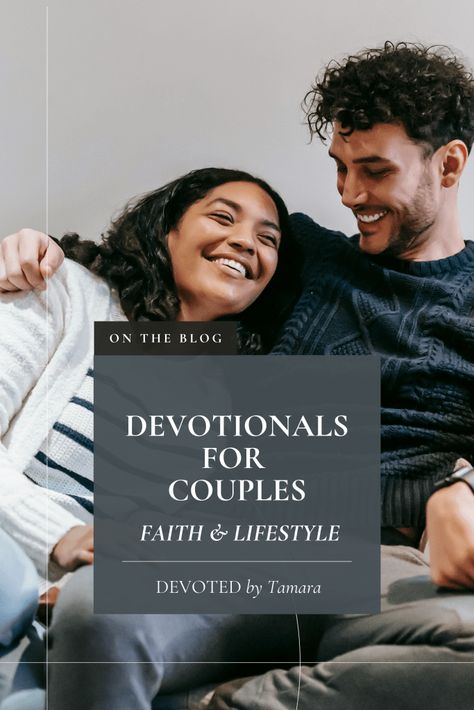 Devotionals For Couples - DEVOTED by Tamara Blog Marriage Journal, God Centered Marriage, Couples Devotionals, She Reads Truth Bible, Marriage Scripture, Sacred Marriage, Morning Devotion, Grow In Faith, Preparing For Marriage