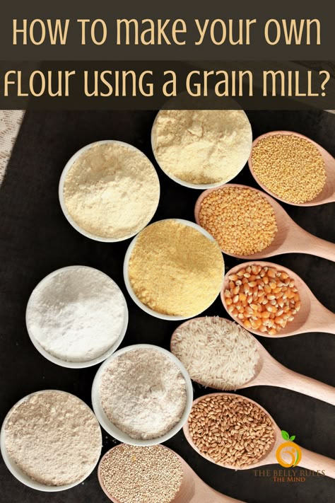 Grinding Flour At Home, Mill Your Own Flour, Milling Your Own Flour, Grinding Your Own Flour, Home Milled Grain Recipes, Flour Milling, Milling Flour, Milling Grains, How To Mill Flour