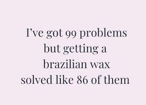 Brazilian Wax Advertising, Brazilian Wax Quotes Funny, Waxing Marketing Ideas, Wax Quotes Funny, Waxing Instagram Posts, Body Waxing Quotes, Brazilian Wax Quotes, Waxing Content, Waxing Post