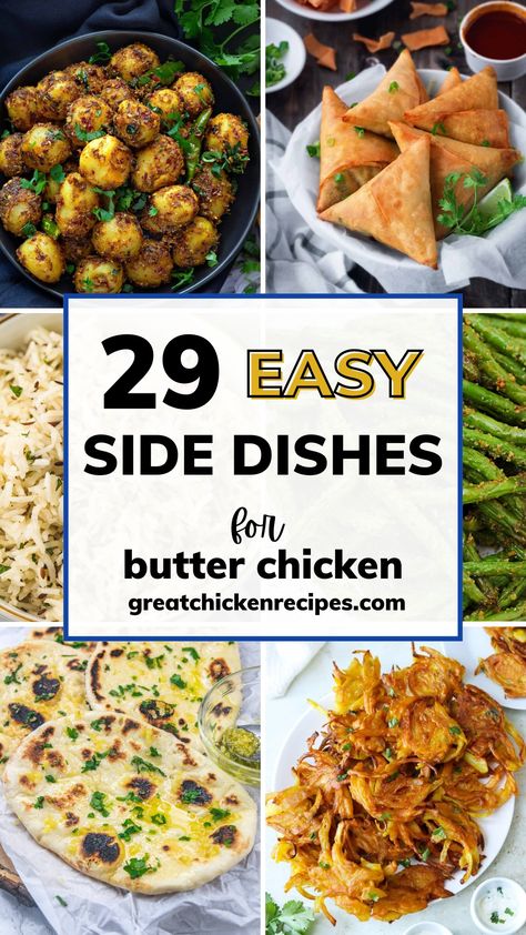 Figure out what to serve with butter chicken, a popular Indian main dish, using this collection of the best sides for butter chicken. These recipes are perfect for the Indian food lover who wants to try to make some authentic side dishes at home. Includes naan, samosas, vegetables, bhaji and more. #recipes #indianfood #sidedishes Butter Chicken Side Dishes, Chicken Side Dishes, Chicken Recipe Indian, Curry Side Dishes, Butter Chicken Recipe Indian, Easy Side Dishes, Best Sides, Butter Chicken Curry, Indian Side Dishes