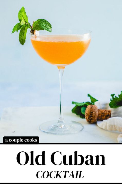 Fun Simple Cocktail Recipes, New Cocktail Recipes, Old Cuban Cocktail, Coupe Cocktail Recipes, Cuban Drinks Cocktails, Cuban Drinks, Cuban Cocktails, Summer Rum Cocktails, Friday Cocktails