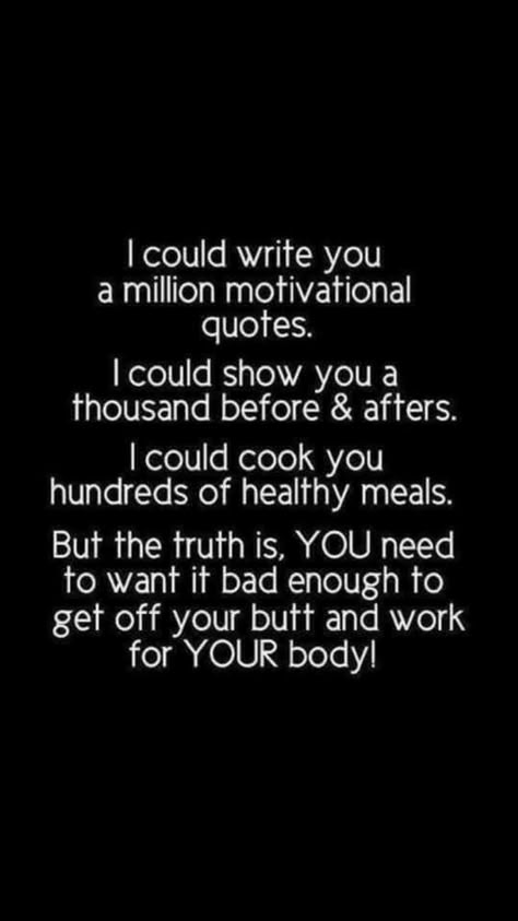 This. Is. EVERYTHING. You’ve gotta want it. You’ve gotta WORK for it. ♥️ Gym Motivation Pictures, Fitness Journey Quotes, Mike Drop, Funny Fitness Motivation, Best Project, Gotta Work, Cooking Healthy, Gym Quote, Motivation Quote