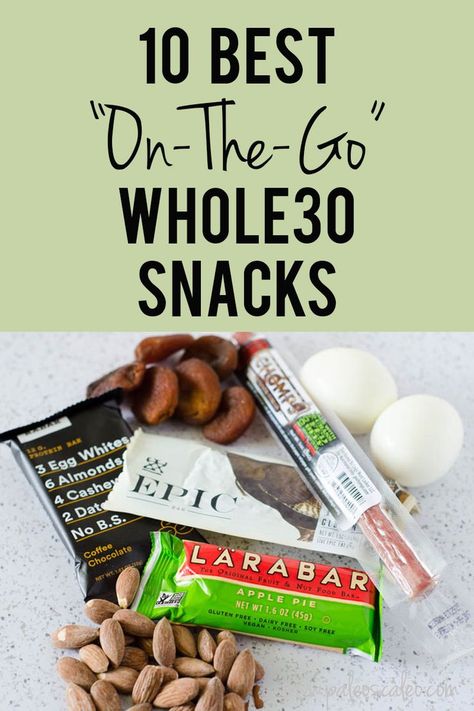 Whole Thirty Snacks, Whole 30 Compliant Snacks, Arbonne Snacks 30 Day, Whole 30 Snacks For Kids, Whole 30 Chips, Whole 30 Treats, Whole 30 Snacks On The Go, Whole 30 Desserts, Whole 30 Menu