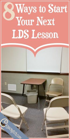 This is so great! 8 ideas to start LDS lessons- I'll be going back to this one often! Lds Object Lessons, Lds Sunday School, Relief Society Lesson Helps, Young Women Lesson Helps, Lds Seminary, Youth Lessons, Relief Society Lessons, Lds Relief Society, Lds Lessons